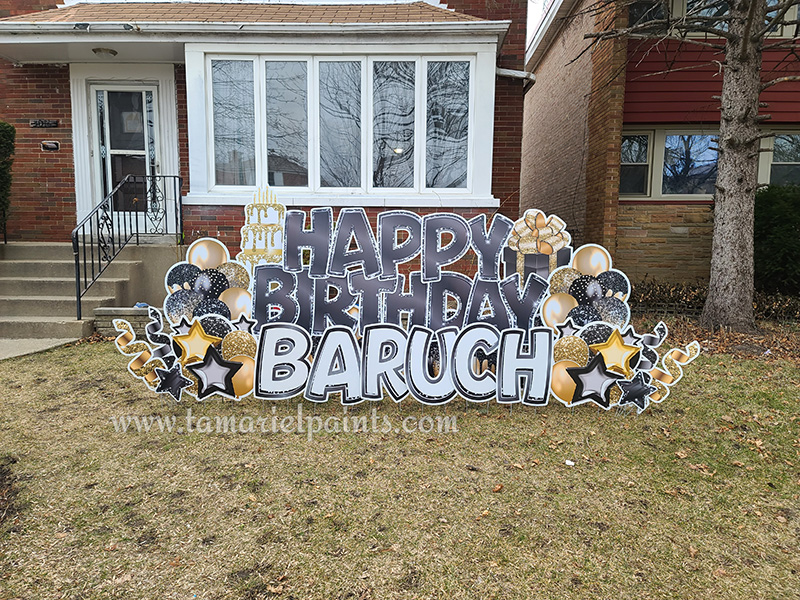 A photo of a custom made yard sign which reads Happy Birthday Baruch