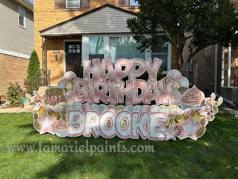 A photo of a custom made yard sign which reads Happy Birthday Brooke